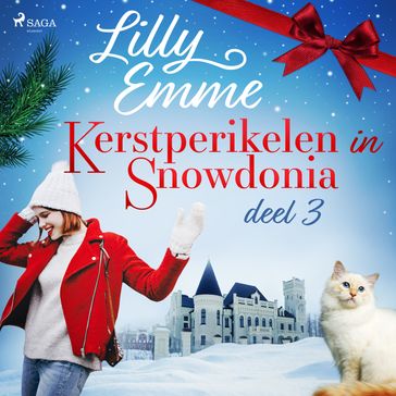 Kerstperikelen in Snowdonia  deel 3 - Lilly Emme