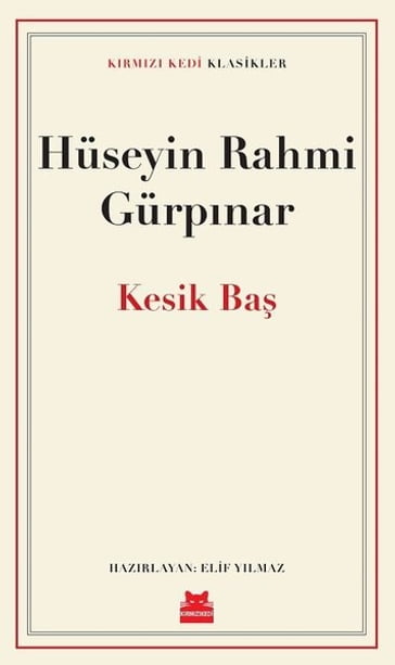 Kesik Ba - Krmz Kedi Klasikler - Huseyin Rahmi Gurpnar