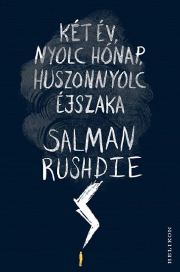 Két év, nyolc hónap, huszonnyolc éjszaka - Salman Rushdie