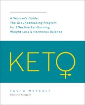 Keto: A Woman s Guide