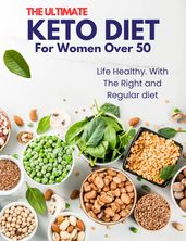 Keto Diet For Women Over 50