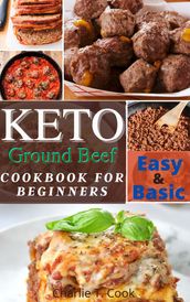 Keto Ground Beef Cookbook For Beginners