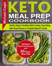 Keto Meal Prep Cookbook