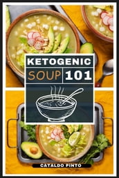 Ketogenic soup 101
