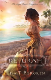 Keturah (The Sugar Baron s Daughters Book #1)