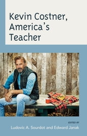 Kevin Costner, America s Teacher