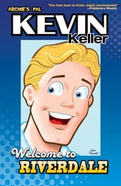 Kevin Keller: Welcome to Riverdale