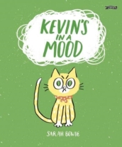 Kevin s In a Mood