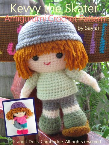 Kevvy the Skater Amigurumi Crochet Pattern - Sayjai