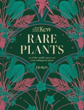 Kew - Rare Plants