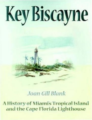 Key Biscayne - Joan Gill Blank
