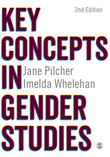 Key Concepts in Gender Studies - Imelda Whelehan - Jane Pilcher