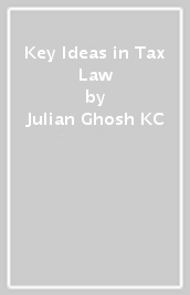 Key Ideas in Tax Law