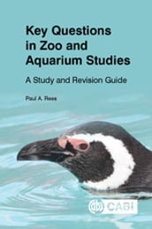 Key Questions in Zoo and Aquarium Studies