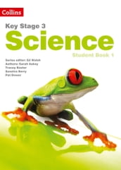 Key Stage 3 Science  Student Book 1