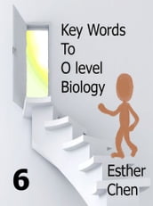 Key Words To O level Biology Success 6