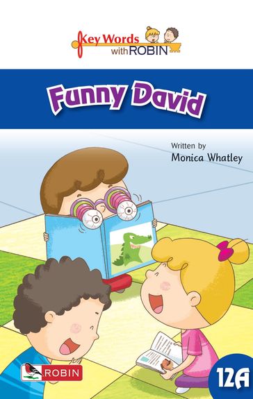 Key Words with Robin 12A: Funny David - Monica Whatley