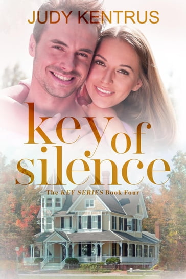 Key of Silence - Judy Kentrus