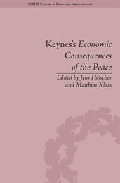 Keynes s Economic Consequences of the Peace