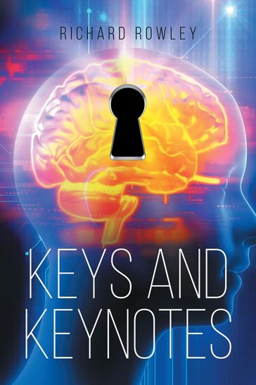 Keys and Keynotes - Richard Rowley