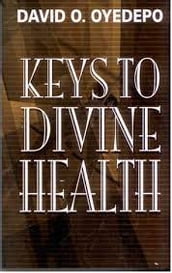 Keys to Divine Health