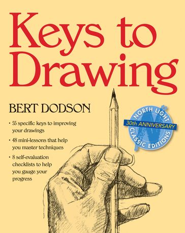 Keys to Drawing - Bert Dodson