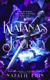 Kiatana s Journey