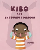 Kibo and the Purple Dragon