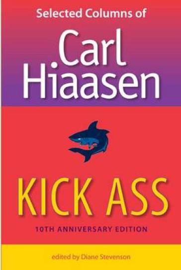 Kick Ass, 10Th Anniversary Edition