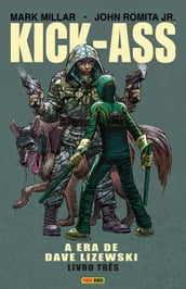 Kick-Ass: A Era de Dave Lizewski vol. 03