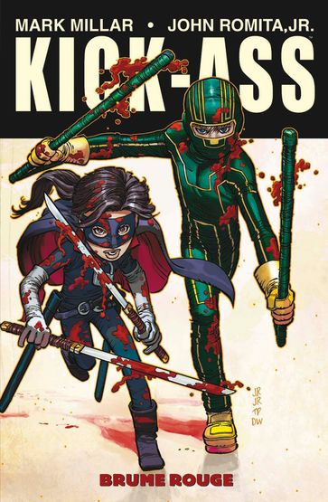 Kick-Ass T02 - John Romita Jr. - Mark Millar