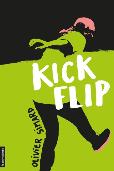 Kickflip - Olivier Simard