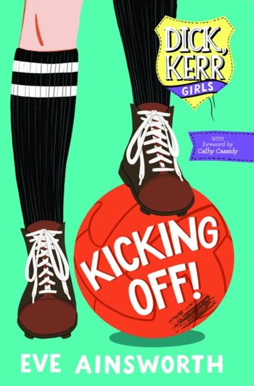 Kicking Off! - Eve Ainsworth