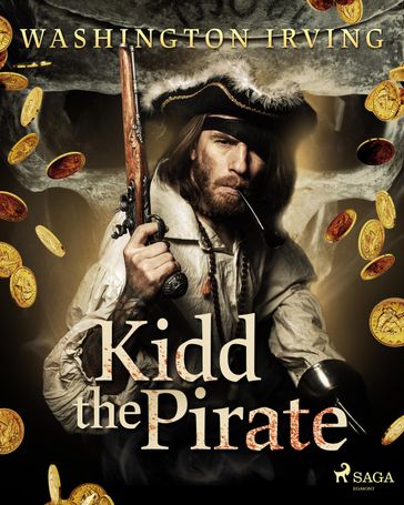 Kidd the Pirate - Washington Irving