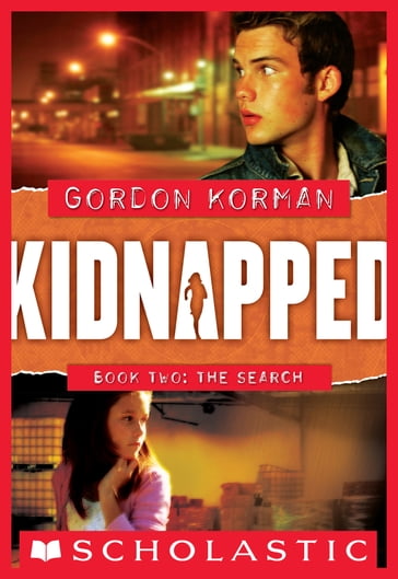 Kidnapped #2: The Search - Gordon Korman