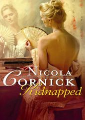 Kidnapped: His Innocent Mistress (Mills & Boon Historical)