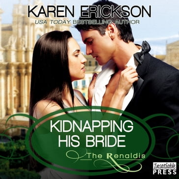 Kidnapping His Bride - Karen Erickson
