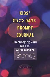 Kids  50 Days Prompt Journal