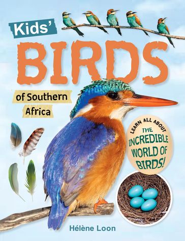 Kids' Birds of of Southern Africa - Hélène Loon