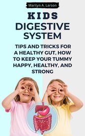 Kids Digestive System