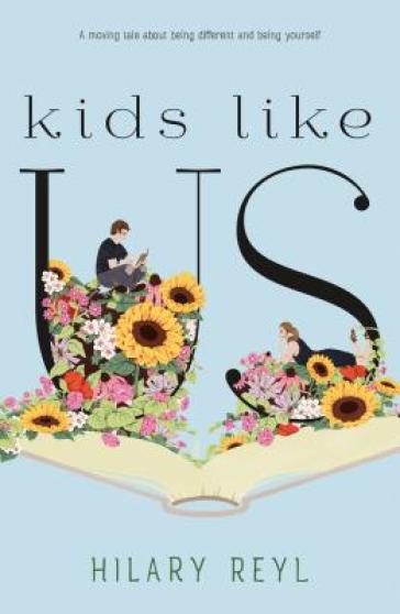 Kids Like Us - Hilary Reyl