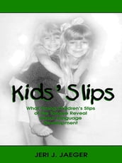 Kids  Slips