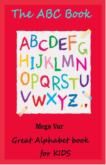 Kids The ABC Book - Megs Var