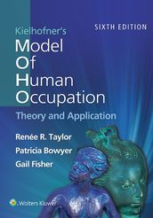 Kielhofner s Model of Human Occupation