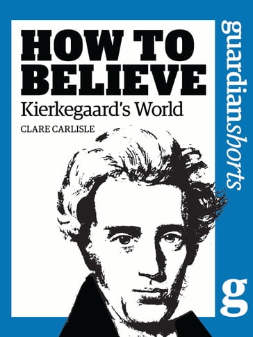 Kierkegaard's World - Clare Carlisle