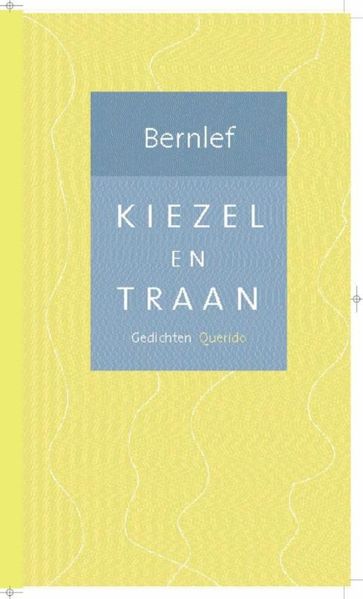 Kiezel en traan - Bernlef