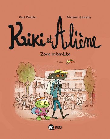 Kiki et Aliène, Tome 05 - Paul Martin