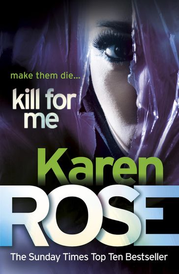 Kill For Me (The Philadelphia/Atlanta Series Book 3) - Karen Rose