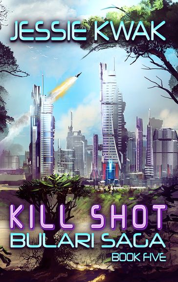 Kill Shot - Jessie Kwak