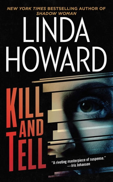 Kill and Tell - Linda Howard